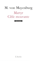 Martyr - Cible mouvante